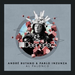 Andre Butano, Pablo Inzunza - Al Palonco (Original Mix)