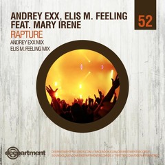 Andrey Exx, Elis M. Feeling feat. Mary Irene - Rapture (Andrey Exx Remix)