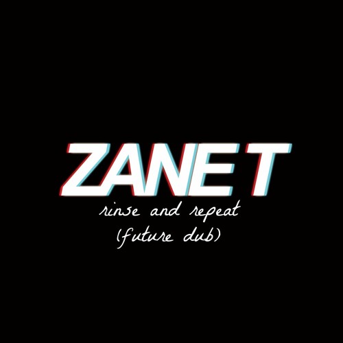 Rinse and Repeat ft. Kah-Lo (ZANE T. Future Dub) [FREE DL] | Supported by Don Diablo