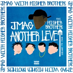 Another Level Feat. Higher Brothers (CDC Remix)(Prod.By Jammy Beatz)W/LYRIC VIDEO