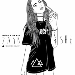 Zayn - She (Quots Remix) [Exclusive Premiere]