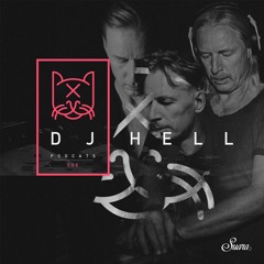 [Suara PodCats 139] DJ Hell