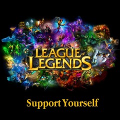 Support Yourself - (Love Yourself - Justin Bieber)League of Legends PARODY