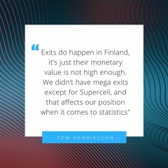 Tom Henriksson, Open Ocean Capital On Role of Exits in Finnish Ecosystem