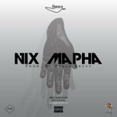 17. Nix Mapha (prod. by Evans Excsv)