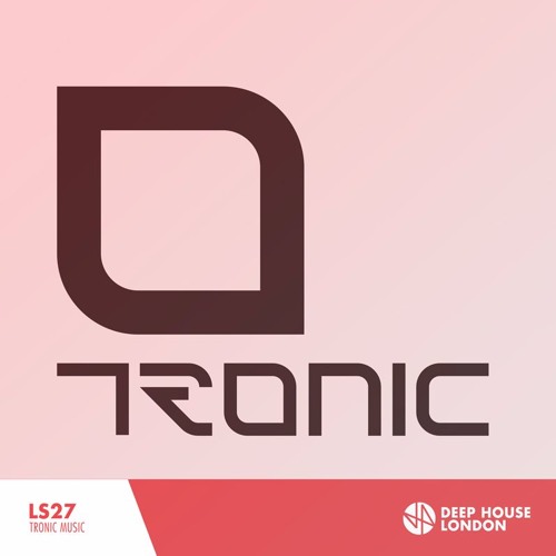 LS27 | Tronic Music | Christian Smith