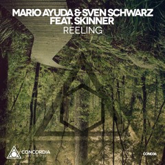 Mario Ayuda & Sven Schwarz feat. Skinner - Reeling