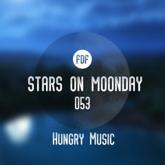 Stars On Moonday 053 - Hungry Music (Tribute Mix by SurFlex)