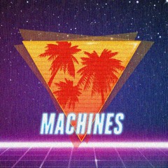 Machines