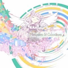 Melodies of Goodbye (feat. hina)