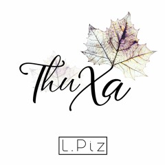 Thu Xa - L.Piz