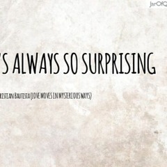 Love Moves In Mysterious Ways (;