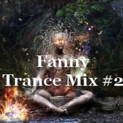 Fanny Trance Mix #2