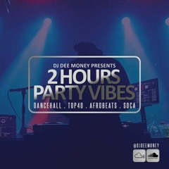 2 HOURS OF PARTY VIBES [ AFROBEATS, DANCEHALL, HIPHOP, R&B,SOCA]