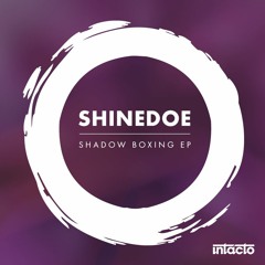 Shinedoe - Rubber Band [INTACDIG060]