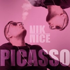 Nik Nice - Picasso