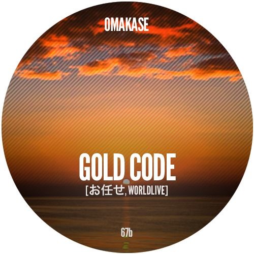 OMAKASE #67b, GOLD CODE