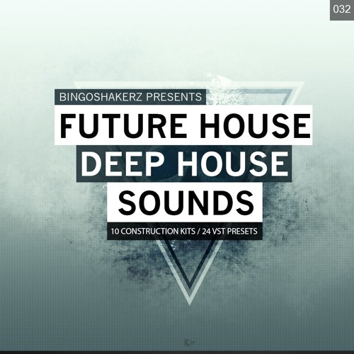Stream Future House & Deep House Sounds by Bingoshakerz | Listen online ...