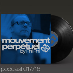 Mouvement Perpétuel Podcast 017 (Pure.fm radio show)