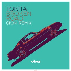 TOKITA - Broken Road (Viva Recordings)