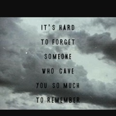 Hard to forget