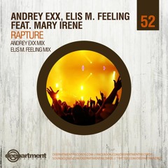Andrey Exx , Elis M. Feeling Ft. Mary Irene - Rapture (Elis M. Feeling Mix){Deepartment Records}