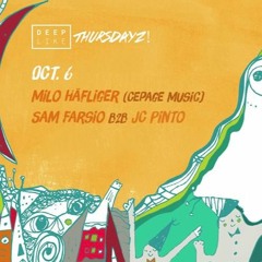 Sam Farsio B2b JC Pinto @ Deep Like With Milo Häfliger