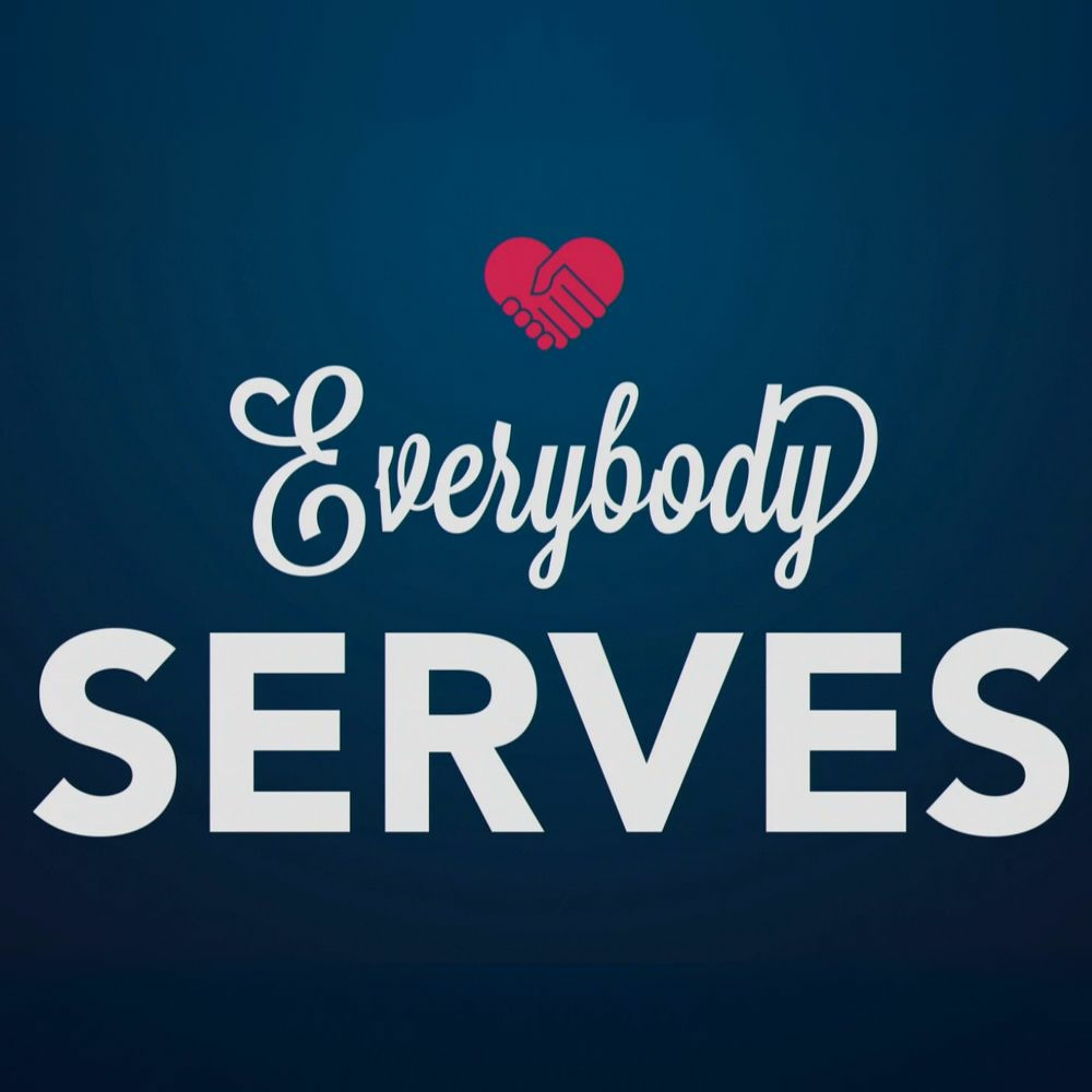 October 9, 2016 Everybody Serves, week 2 episode artwork
