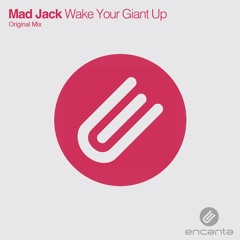 Mad Jack - Wake Up Your Giant