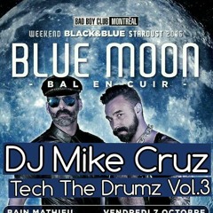 DJ MIKE CRUZ - TECH THE DRUMS VOL.3
