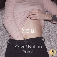 Neiked- Sexual (Oliver Nelson Remix)
