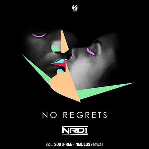 NRD1 FT.Tara Mcdonald - No Regrets (SOUTHREE Official Remix)OUT NOW