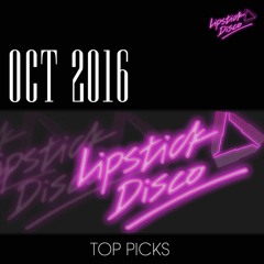 OCT 2016 LIPSTICK DISCO TOP PICKS