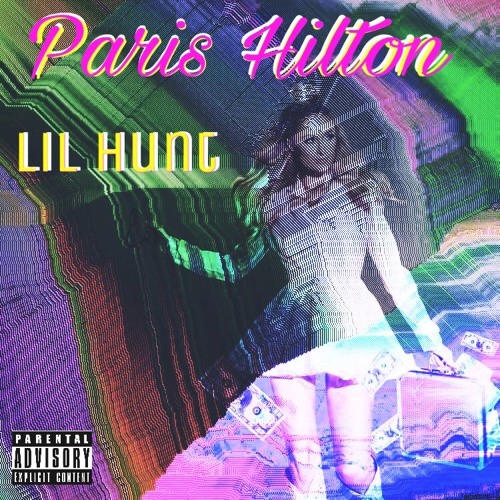 LIL HUNT - PARIS HILTON (Prod. Lowkey)