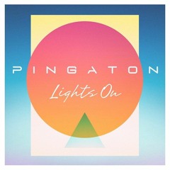 Pingaton - Lights on (track preview)