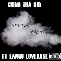 Smoke Break Ft Lango LoveBase (prod. by JrHitmaker)