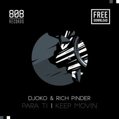 Premiere: DJOKO & Rich Pinder - Keep Movin