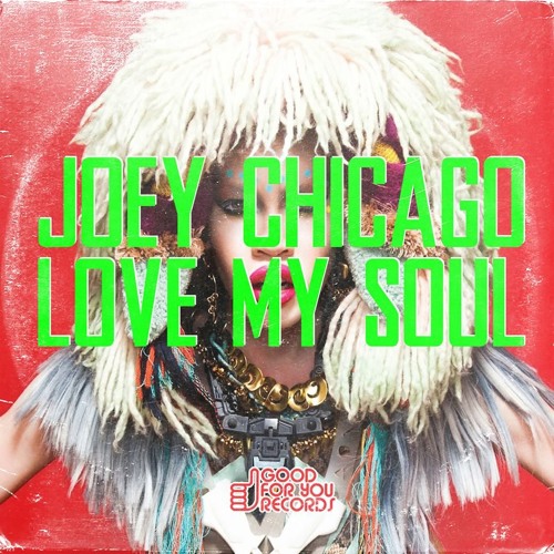 Joey Chicago - To the Sky