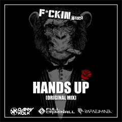 Danny Kolk, Full Criminall & Rafael Hanek - Hands Up (Original Mix)