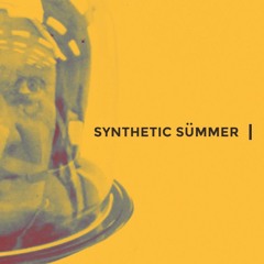 Synthetic Summer