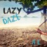Lazy Daze