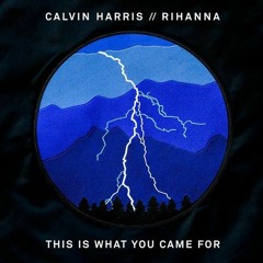 Calvin Harris - This Is What You Came For (Ubayd Remix)