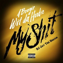 My Shit (Jersey Club Remix) ~ @TheReal_DJDream