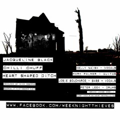 Week Night Thieves - Chilli Chuff