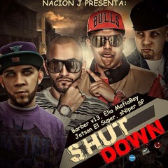 ShutDown Pt2 [ft Sniper SP, Elio MafiaBoy, Barber v13]