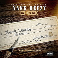 YANK DEEZY - Check (prod.by DigitalBeatz)
