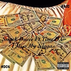 Duecy x DC4 - My Niggas