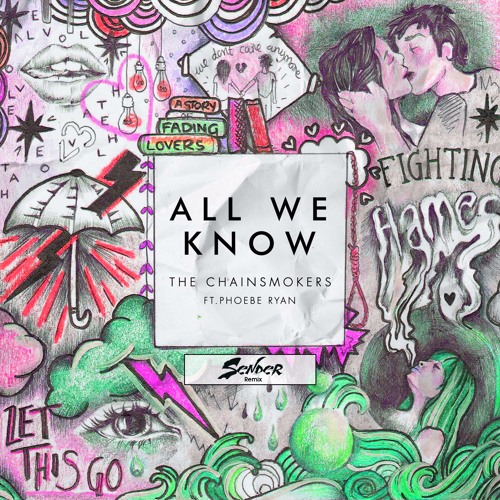 All We Know Chainsmokers Free Download
