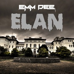 EMM DEE - ELAN (Original Mix)**FREE DOWNLOAD**