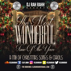 DJ RaH RahH - The Most Wonderful Time Of The Year - Christmas